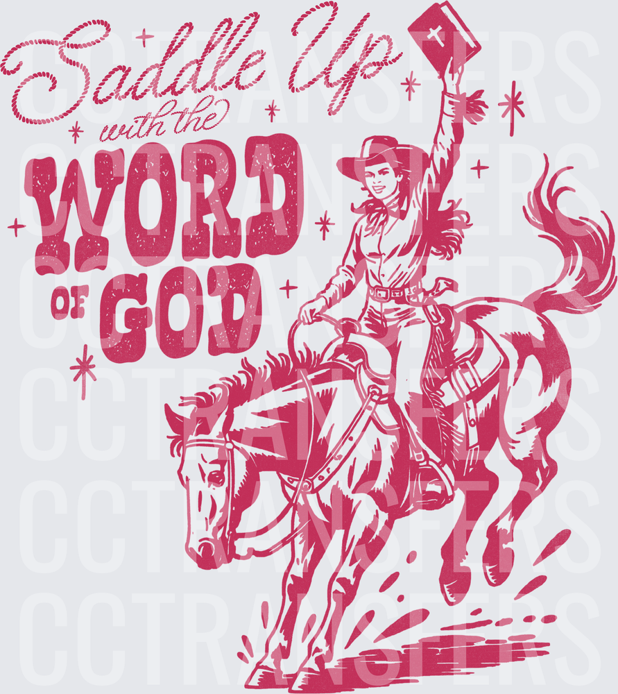 Saddle Up With The Word of God Cowgirl on Horse (DTF)