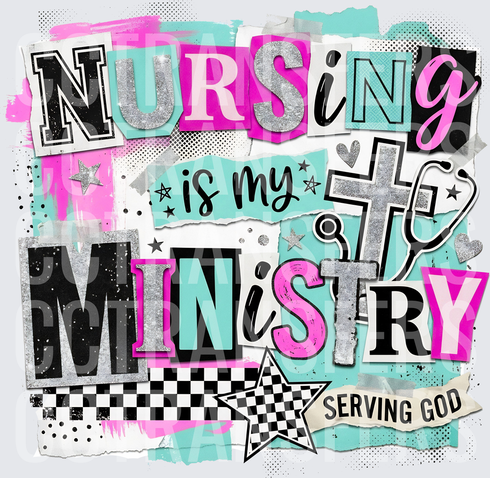 Nursing Is My Ministry Serving God Stethoscope Cross (DTF)