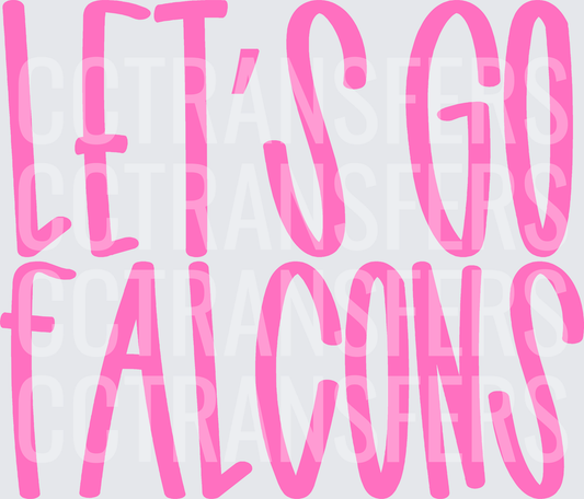 Let's Go Falcons Bold Pink Text Design (DTF)
