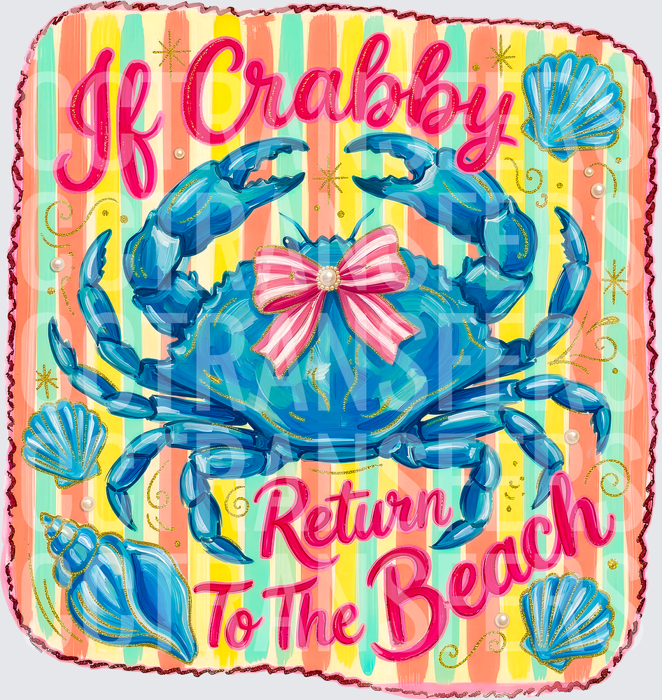 If Crabby Return To The Beach Blue Crab Pink Bow (DTF)