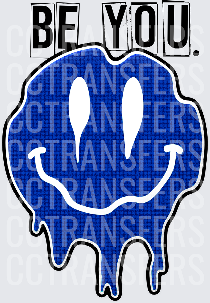 Be You Blue Melting Smiley Face (DTF)