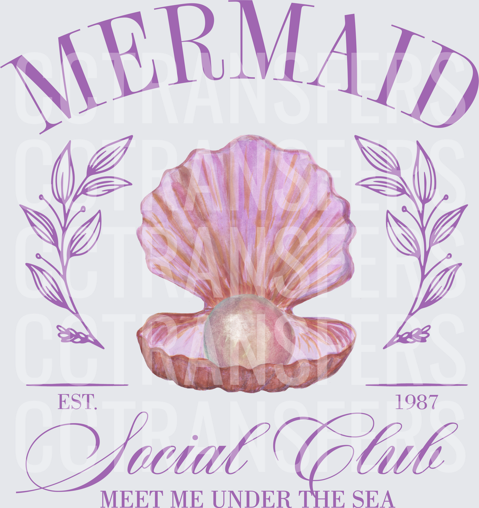 Mermaid Social Club Est. 1987 Meet Me Under The Sea (DTF)
