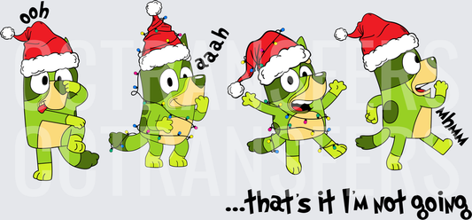 Green Dog Four Poses Santa Hat Christmas Lights That's It I'm Not Going (DTF)