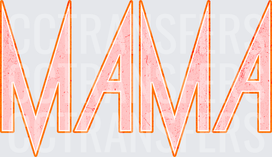 MAMA Distressed Pink Rock Style Bold Lettering (DTF)