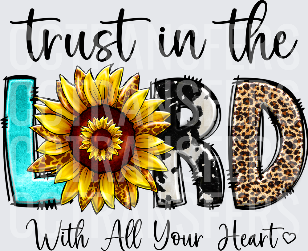 Trust In The LORD With All Your Heart Sunflower Western (DTF)