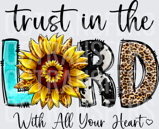 Trust In The LORD With All Your Heart Sunflower Western (DTF)