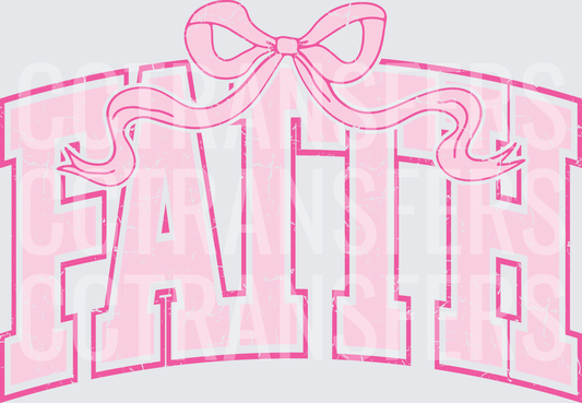Distressed Pink Varsity FAITH Coquette Bow (DTF)
