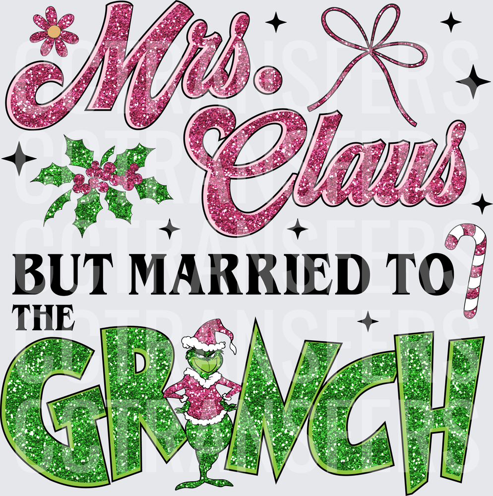 Mrs. Claus But Married To The G-Man Glitter Christmas (DTF)