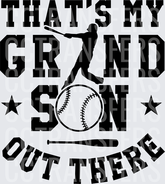 That's My Grandson Out There Baseball Batter (DTF)