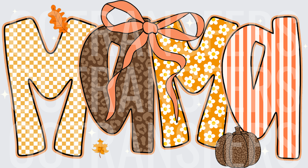Fall Mama Patchwork Letters Bow Pumpkin Autumn Leaves (DTF)