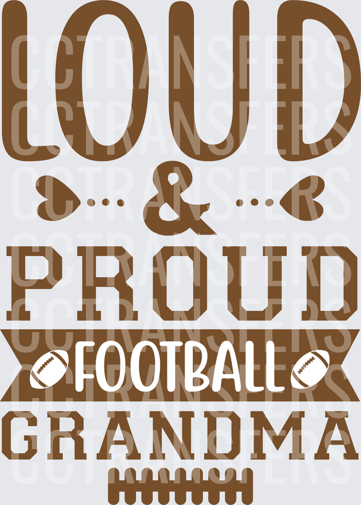 Loud & Proud Football Grandma Banner Design (DTF)