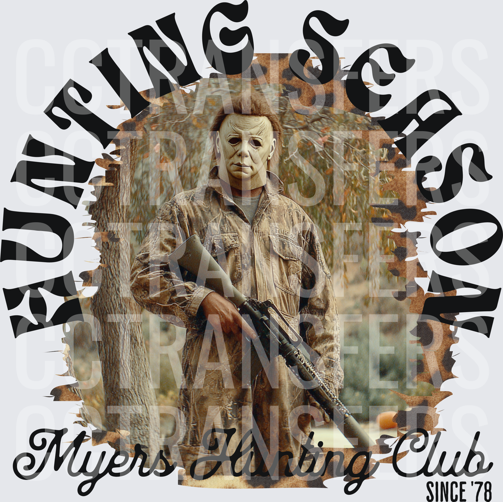 Hunting Season Myers Hunting Club Since 78 Horror Masked Killer (DTF)