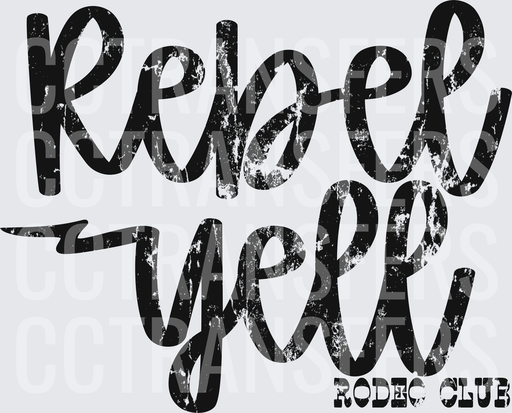 Rebel Yell Transfer - Distressed Black