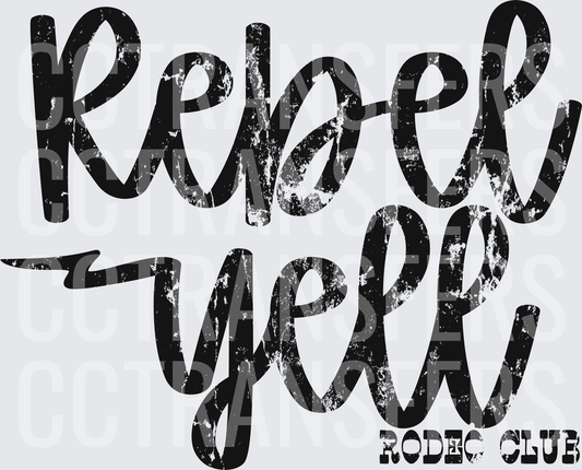 Rebel Yell Transfer - Distressed Black