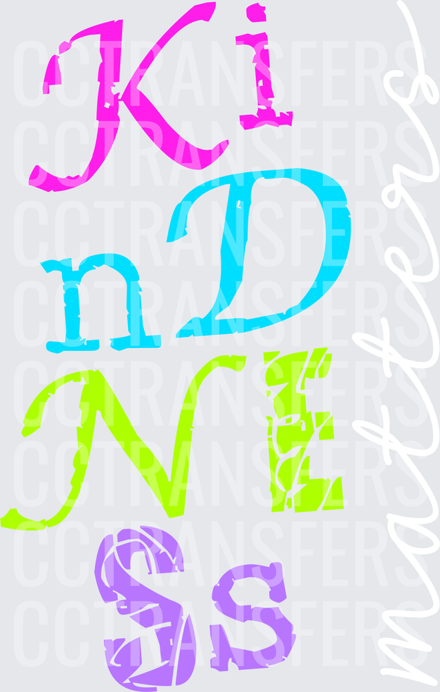 Colorful Stacked Mixed Font Kindness Word Art (DTF)
