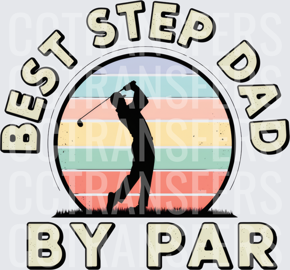 Best Step Dad By Par Retro Golf Silhouette (DTF)