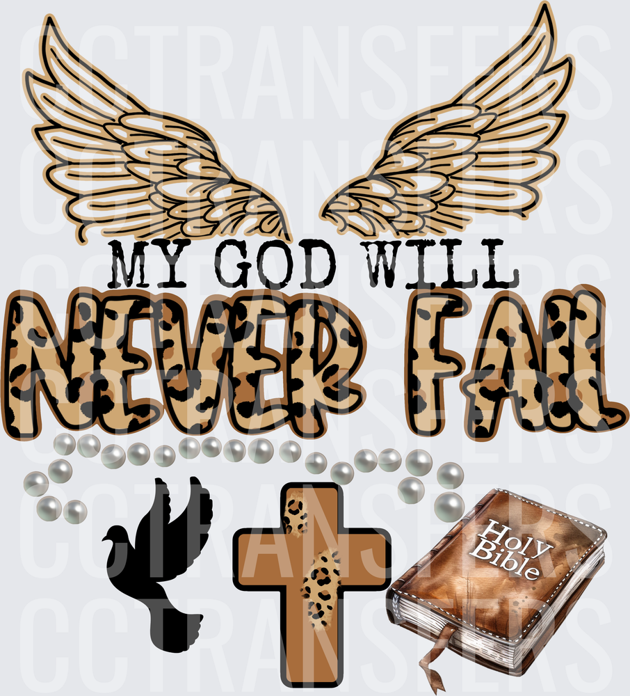 My God Will Never Fail Angel Wings Cross Bible Dove (DTF)
