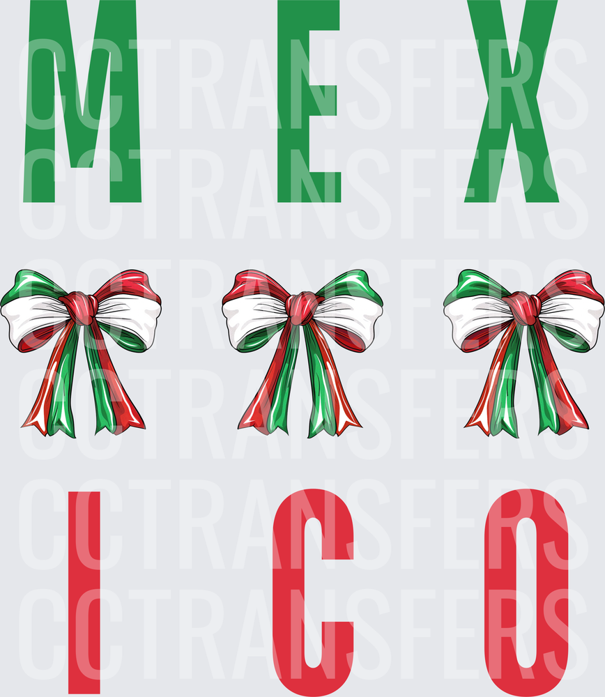 Mexico Bold Letter Design with Tricolor Ribbon Bows (DTF)