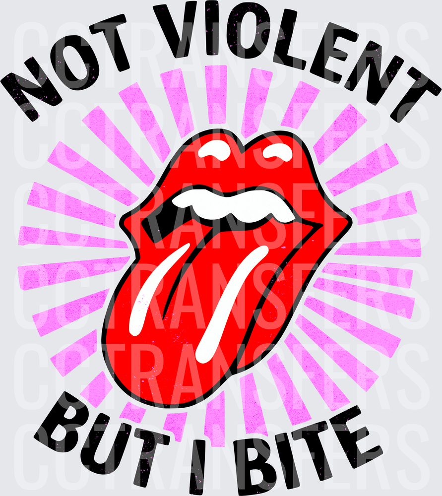 Not Violent But I Bite Red Lips Tongue Sunburst (DTF)