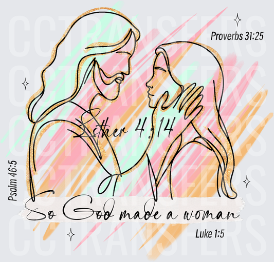 So God Made A Woman Mother Daughter Line Art Biblical (DTF)