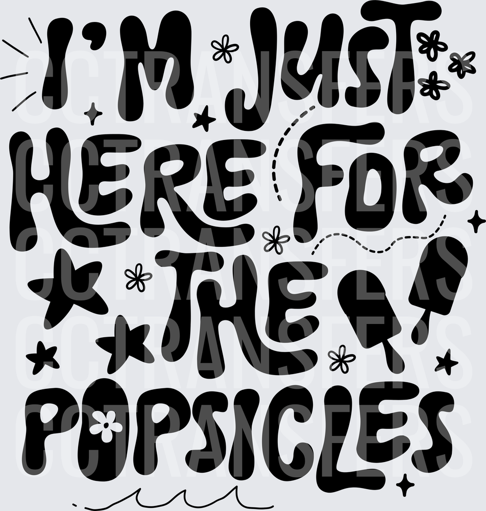 I'm Just Here For The Popsicles Groovy Summer (DTF)
