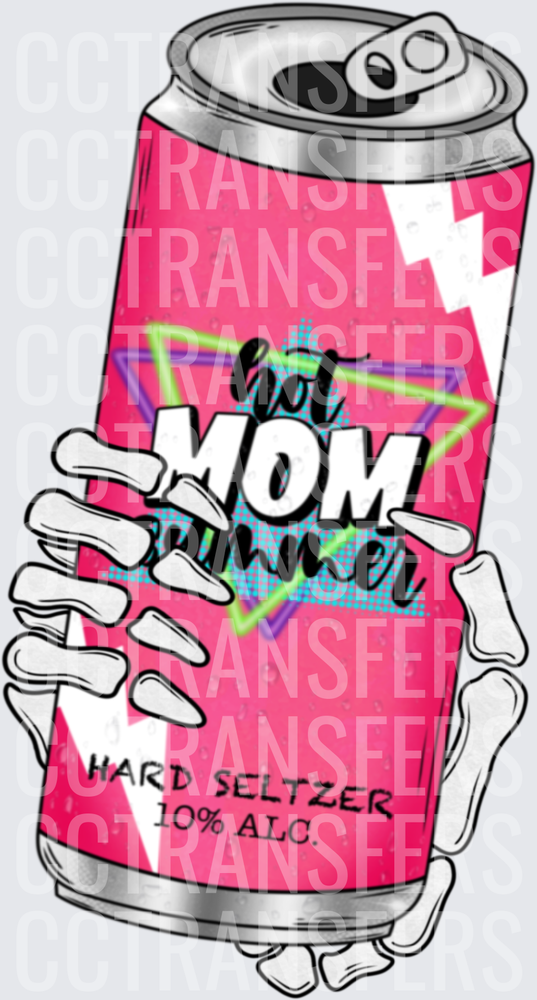 Skeleton Hands Holding Hot Mom Summer Hard Seltzer Can (DTF)
