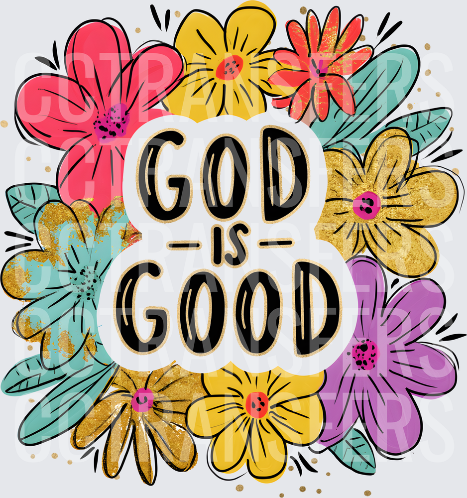 God Is Good Colorful Floral Wreath Faith (DTF)
