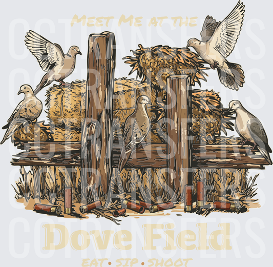 Meet Me at the Dove Field Eat Sip Shoot (DTF)