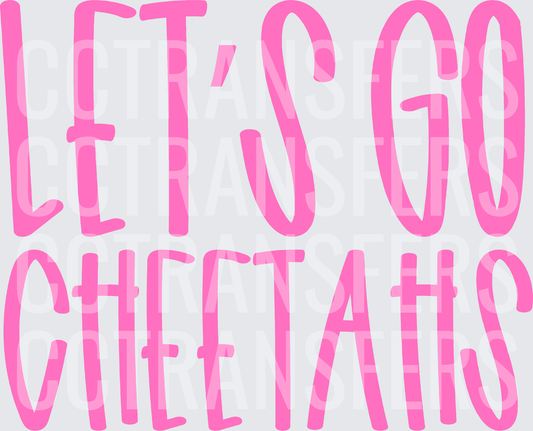 Let's Go Cheetahs Bold Pink Team Spirit Text (DTF)