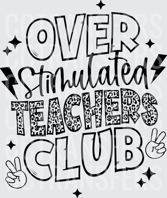 Over Stimulated Teachers Club Leopard Print Peace Signs (DTF)