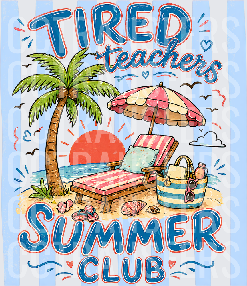 Tired Teachers Summer Club Beach Scene DTF