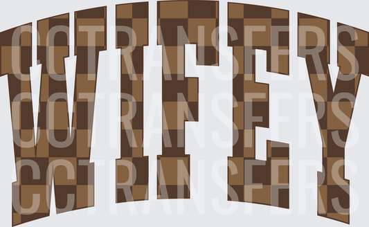 Wifey Brown Checkered Arch Text (DTF)