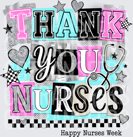 Thank You Nurses Happy Nurses Week Collage (DTF)