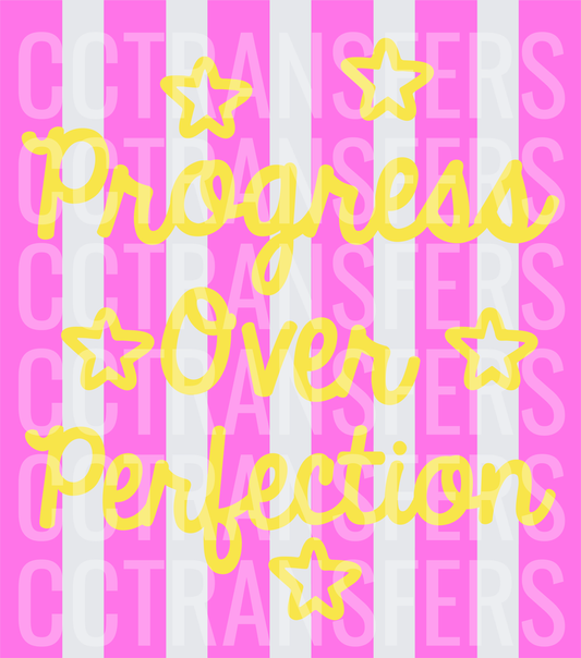 Progress Over Perfection Pink Stripe Star Script (DTF)