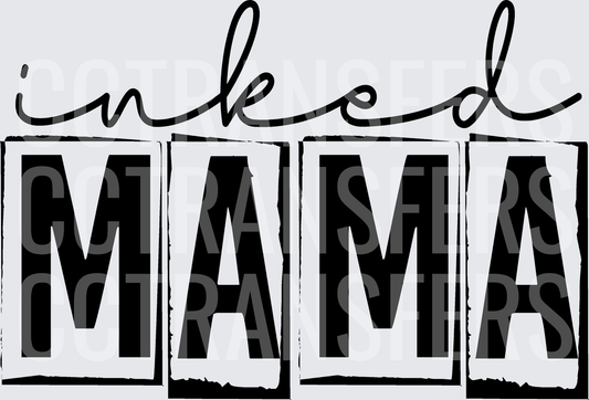 Inked Mama Bold Block Letter Script Design (DTF)