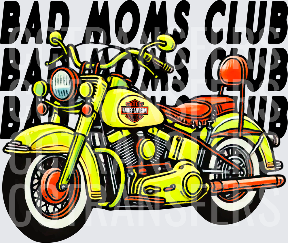 Bad Moms Club Classic Motorcycle Biker Design (DTF)