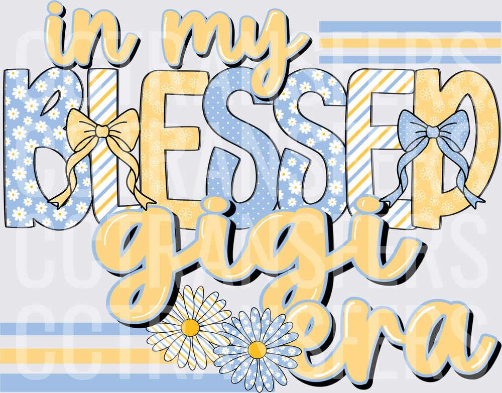 In My Blessed Gigi Era Daisy Floral Bow Design (DTF)