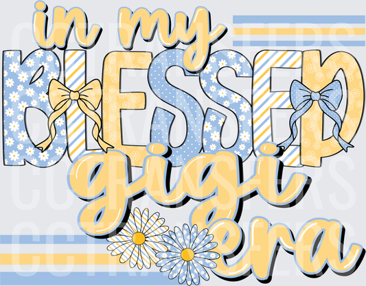 In My Blessed Gigi Era Daisy Floral Bow Design (DTF)