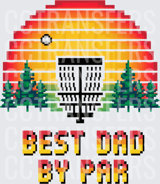 Best Dad By Par Pixel Art Disc Golf Sunset (DTF)