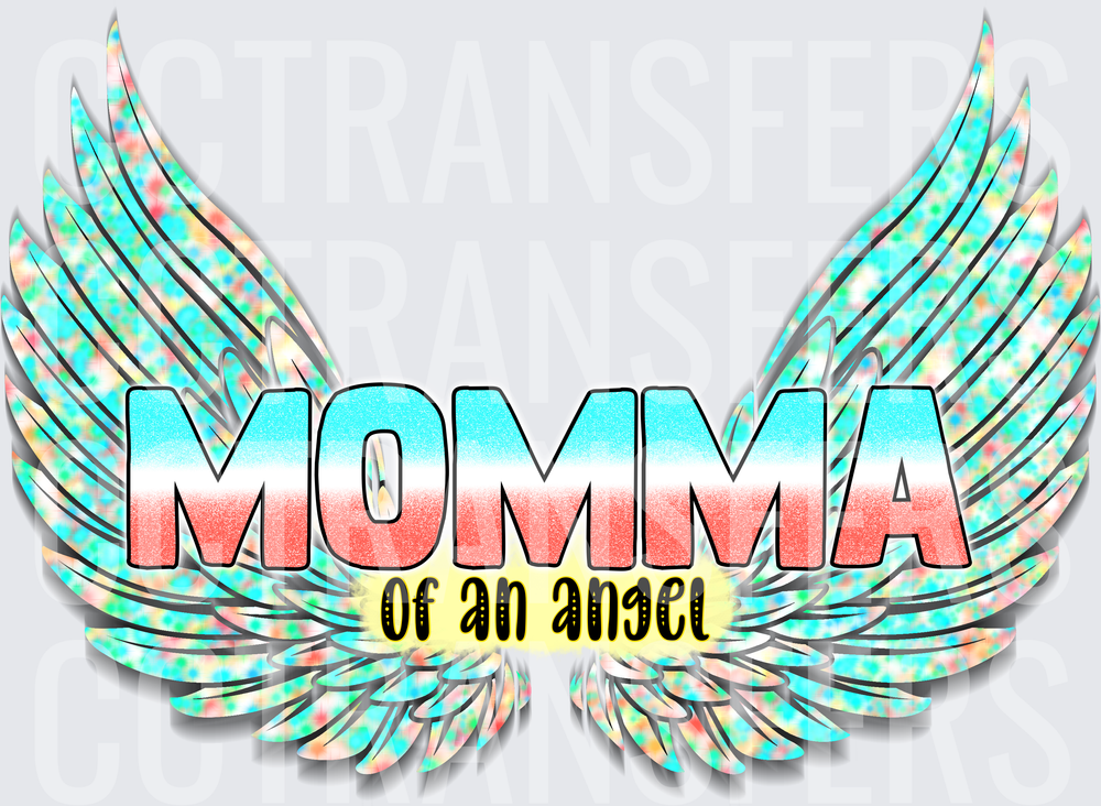 Momma of an Angel Holographic Wings (DTF)