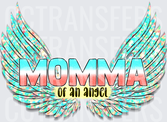 Momma of an Angel Holographic Wings (DTF)