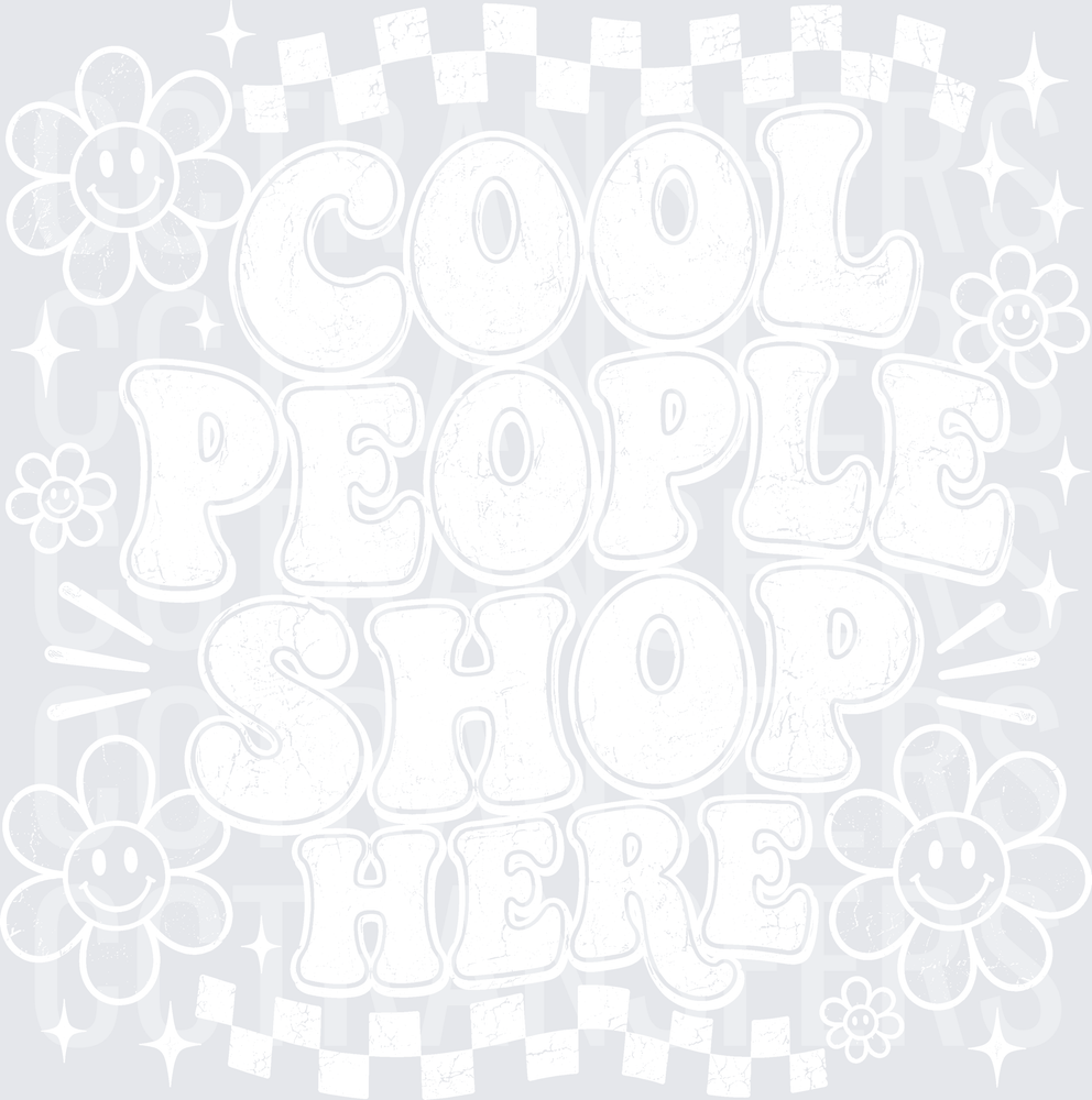 cool people shop here (DTF)