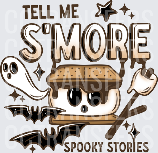 Tell Me S'more Spooky Stories Halloween Campfire (DTF)