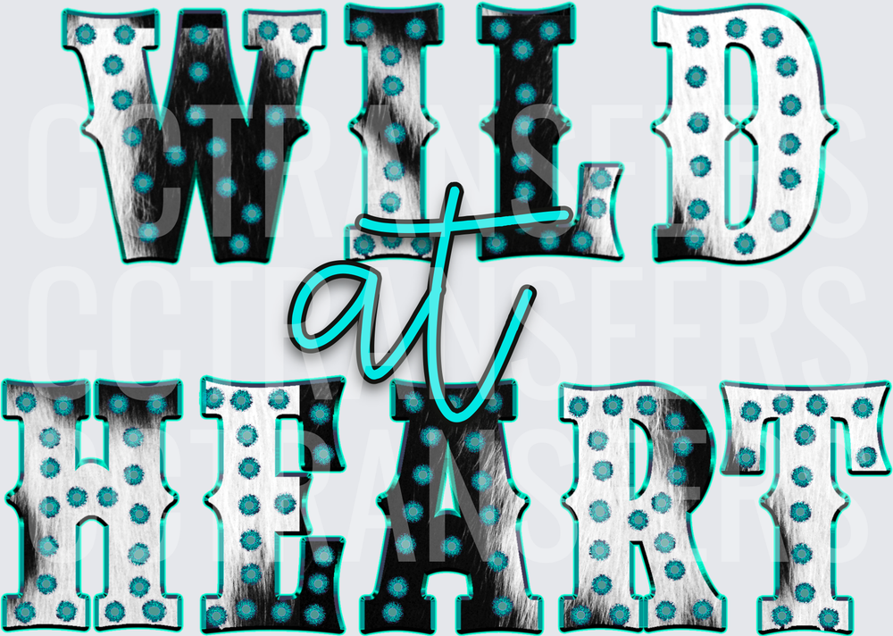 Wild at Heart Cowhide Teal Floral Bold Western Letters (DTF)