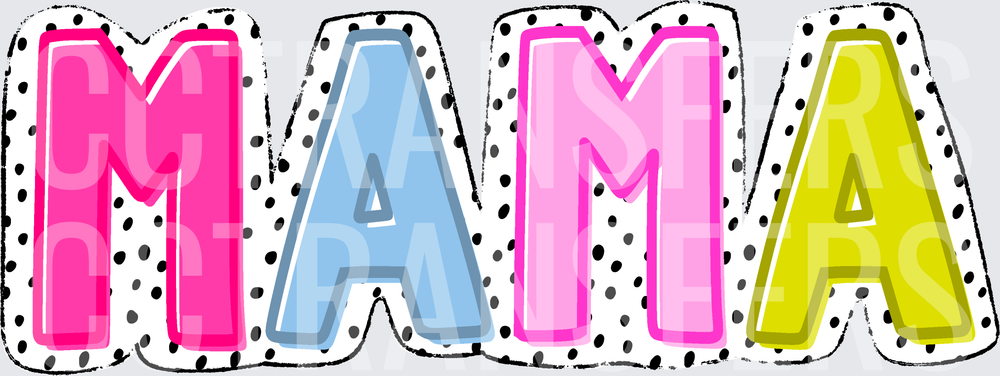 Colorful Polka Dot MAMA Bold Letter Design (DTF)