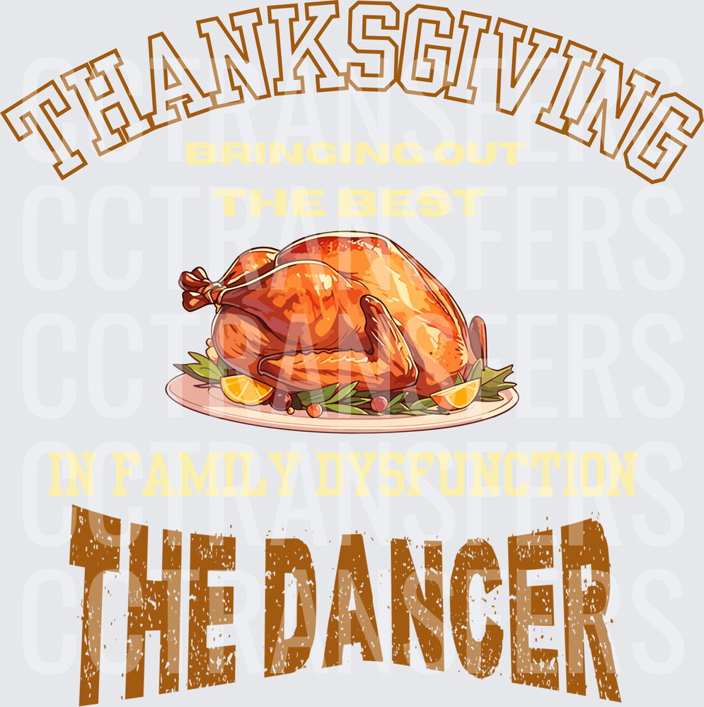 Thanksgiving Bringing Out The Best In Family Dysfunction The Dancer (DTF)