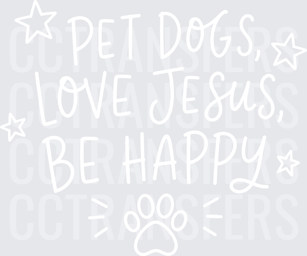 Pet Dogs Love Jesus White Design (DTF)