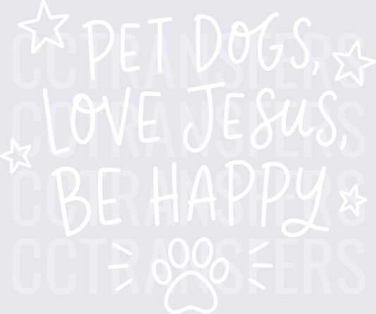 Pet Dogs Love Jesus White Design (DTF)