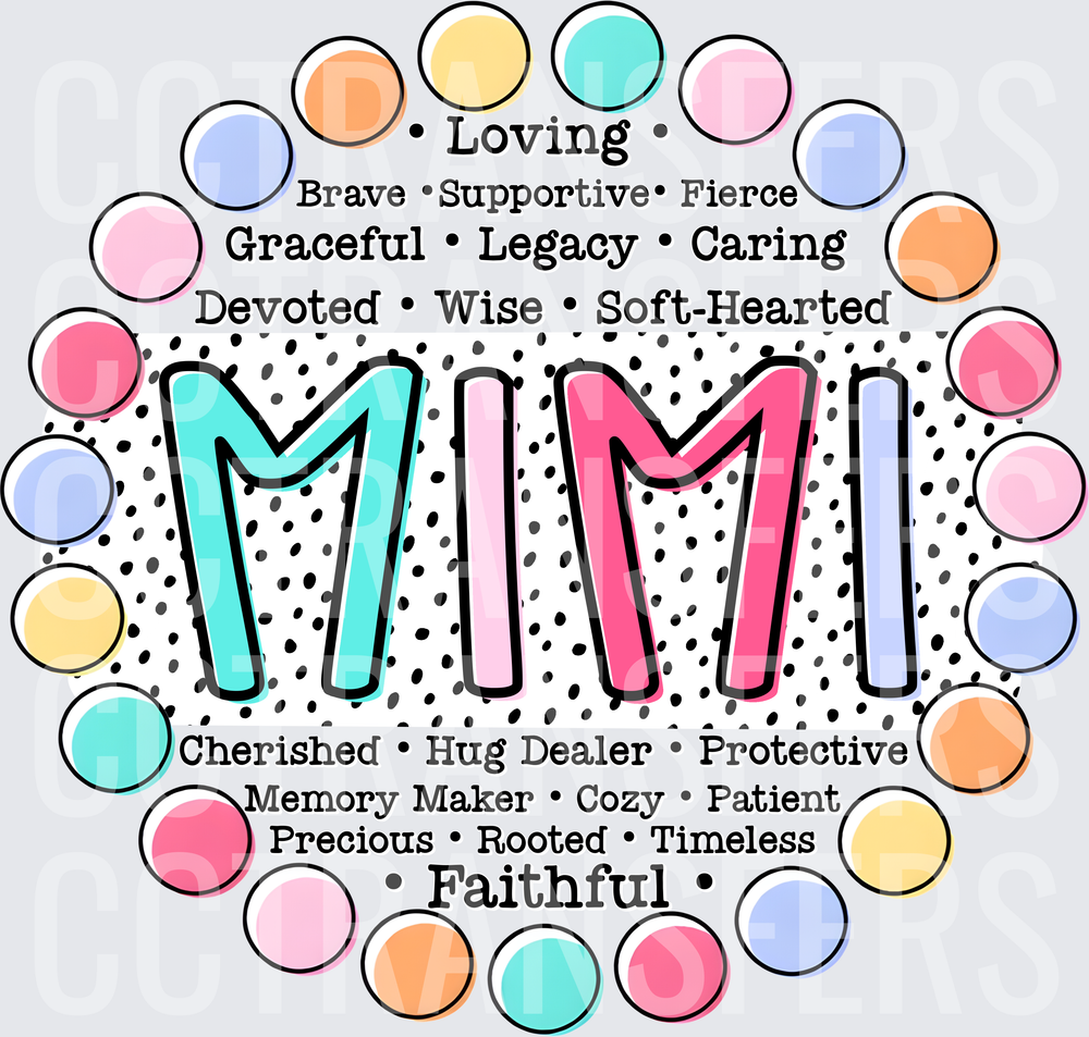Mimi Loving Faithful Word Cloud Pastel Polka Dot (DTF)