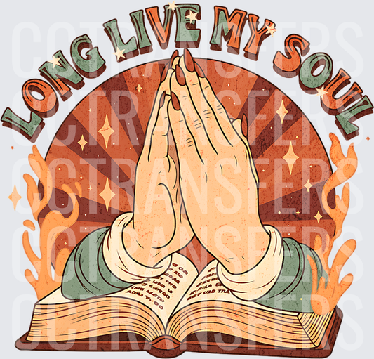 Long Live My Soul Praying Hands Open Bible Retro (DTF)